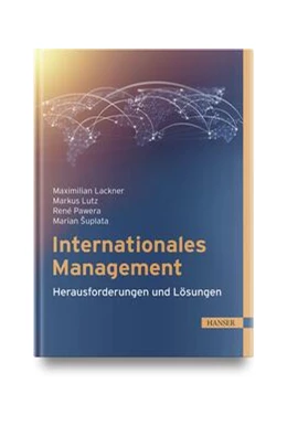 Abbildung von Lackner / Lembacher | Internationales Management | 1. Auflage | 2024 | beck-shop.de