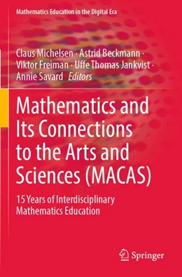 Abbildung von Michelsen / Beckmann | Mathematics and Its Connections to the Arts and Sciences (MACAS) | 1. Auflage | 2023 | 19 | beck-shop.de