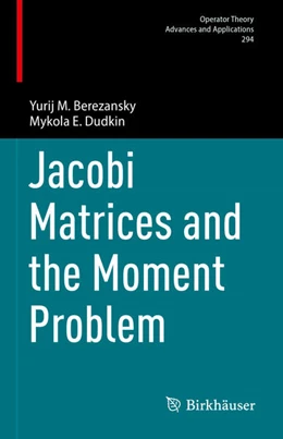 Abbildung von Berezansky / Dudkin | Jacobi Matrices and the Moment Problem | 1. Auflage | 2023 | beck-shop.de