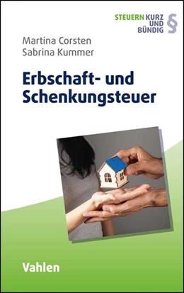 Abbildung von Corsten / Kummer | Erbschaft- und Schenkungsteuer | 1. Auflage | 2023 | beck-shop.de