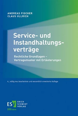 Abbildung von Fischer / Ullrich | Service- und Instandhaltungsverträge | 4. Auflage | 2024 | beck-shop.de