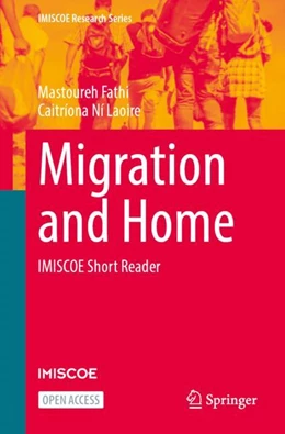 Abbildung von Fathi / Ní Laoire | Migration and Home | 1. Auflage | 2024 | beck-shop.de