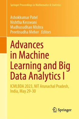 Abbildung von Patel / Kesswani | Advances in Machine Learning and Big Data Analytics I | 1. Auflage | 2024 | 441 | beck-shop.de