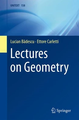 Abbildung von Badescu / Carletti | Lectures on Geometry | 1. Auflage | 2024 | 158 | beck-shop.de