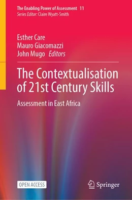 Abbildung von Care / Giacomazzi | The Contextualisation of 21st Century Skills | 1. Auflage | 2024 | 11 | beck-shop.de
