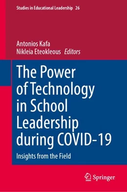 Abbildung von Kafa / Eteokleous | The Power of Technology in School Leadership during COVID-19 | 1. Auflage | 2024 | 26 | beck-shop.de