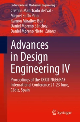 Abbildung von Manchado del Val / Suffo Pino | Advances in Design Engineering IV | 1. Auflage | 2024 | beck-shop.de