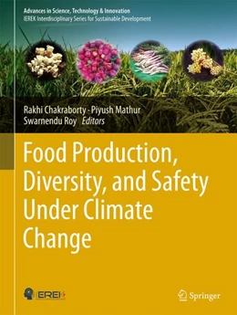 Abbildung von Chakraborty / Mathur | Food Production, Diversity, and Safety Under Climate Change | 1. Auflage | 2024 | beck-shop.de