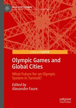 Abbildung von Faure | Olympic Games and Global Cities | 1. Auflage | 2024 | beck-shop.de