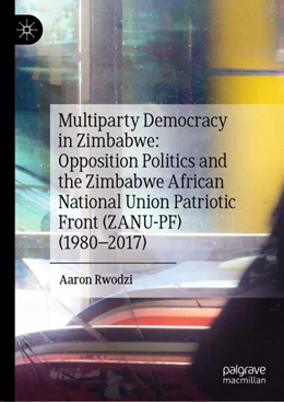 Abbildung von Rwodzi | Multiparty Democracy in Zimbabwe | 1. Auflage | 2024 | beck-shop.de