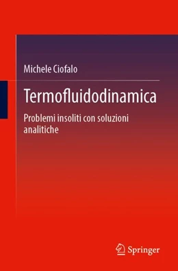 Abbildung von Ciofalo | Termofluidodinamica | 1. Auflage | 2024 | beck-shop.de