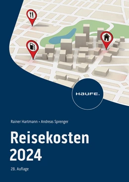 Abbildung von Hartmann / Sprenger | Reisekosten 2024 | 28. Auflage | 2024 | beck-shop.de