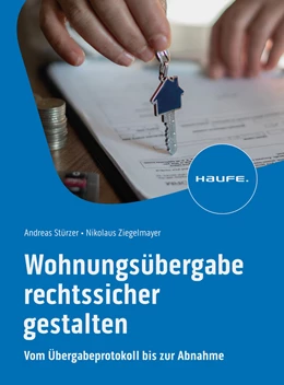 Abbildung von Stürzer / Ziegelmayer | Wohnungsübergabe rechtssicher gestalten | 1. Auflage | 2024 | beck-shop.de