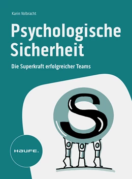 Abbildung von Volbracht | Psychologische Sicherheit | 1. Auflage | 2024 | beck-shop.de