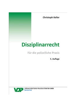 Abbildung von Keller | Disziplinarrecht | 5. Auflage | 2023 | beck-shop.de