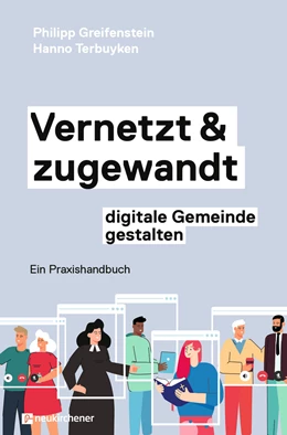 Abbildung von Greifenstein / Terbuyken | Vernetzt und zugewandt - digitale Gemeinde gestalten | 1. Auflage | 2024 | beck-shop.de