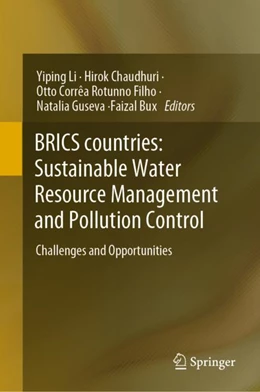 Abbildung von Li / Chaudhuri | BRICS Countries: Sustainable Water Resource Management and Pollution Control | 1. Auflage | 2024 | beck-shop.de