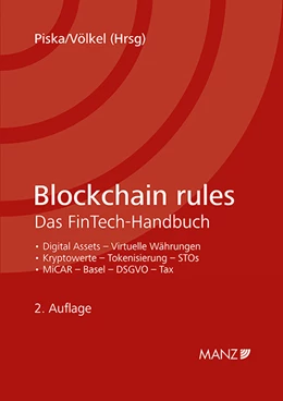 Abbildung von Piska / Völkel | Blockchain rules Das FinTech-Handbuch | 2. Auflage | 2024 | beck-shop.de
