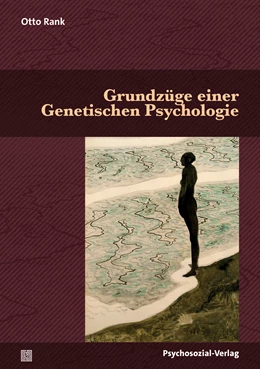 Abbildung von Rank | Grundzüge einer Genetischen Psychologie | 1. Auflage | 2024 | beck-shop.de