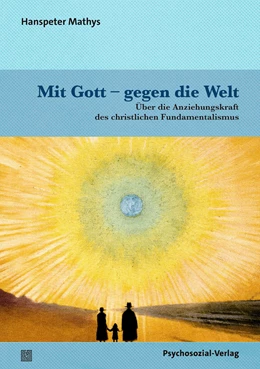 Abbildung von Mathys | Mit Gott – gegen die Welt | 1. Auflage | 2024 | beck-shop.de