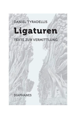 Abbildung von Tyradellis | Ligaturen | 1. Auflage | 2024 | beck-shop.de