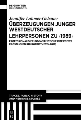Abbildung von Lahmer-Gebauer | Überzeugungen junger westdeutscher Lehrpersonen zu „1989“ | 1. Auflage | 2024 | 2 | beck-shop.de