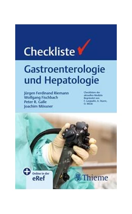 Abbildung von Riemann / Fischbach | Checkliste Gastroenterologie und Hepatologie | 1. Auflage | 2024 | beck-shop.de