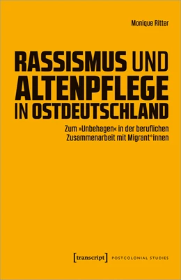 Abbildung von Ritter | Rassismus und Altenpflege in Ostdeutschland | 1. Auflage | 2024 | beck-shop.de