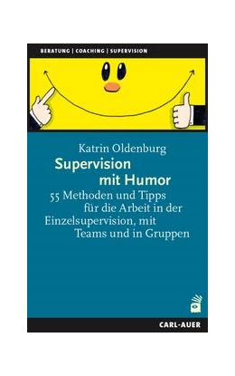 Abbildung von Oldenburg | Supervision mit Humor | 1. Auflage | 2024 | beck-shop.de
