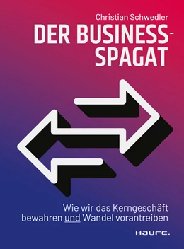 Abbildung von Schwedler | Der Business-Spagat | 1. Auflage | 2024 | beck-shop.de