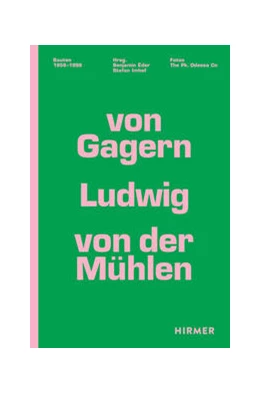 Abbildung von Eder / Imhof | Von Gagern, Ludwig, von der Mühlen | 1. Auflage | 2024 | beck-shop.de