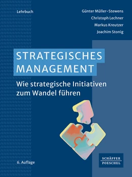 Abbildung von Müller-Stewens / Lechner | Strategisches Management | 6. Auflage | 2024 | beck-shop.de