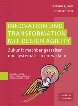 Abbildung von Quade / Schlüter | Innovation und Transformation mit DesignAgility | 1. Auflage | 2024 | beck-shop.de