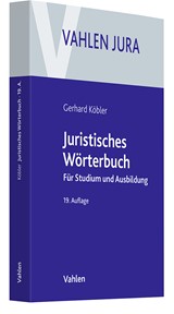 Abbildung von Köbler | Juristisches Wörterbuch - Für Studium und Ausbildung | 19. Auflage | 2024 | beck-shop.de