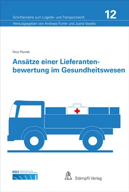 Abbildung von Pawlak | Ansätze einer Lieferantenbewertung im Gesundheitswesen | 1. Auflage | 2023 | 12 | beck-shop.de
