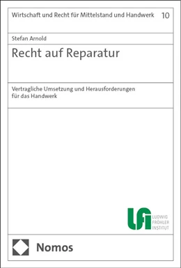 Abbildung von Arnold | Recht auf Reparatur | 1. Auflage | 2024 | 10 | beck-shop.de