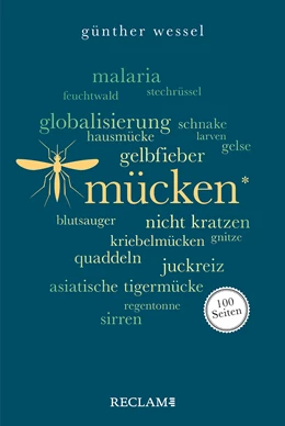 Abbildung von Wessel | Mücken. 100 Seiten | 1. Auflage | 2024 | 111 | beck-shop.de