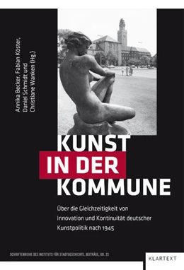 Abbildung von Becker / Köster | Kunst in der Kommune | 1. Auflage | 2024 | beck-shop.de