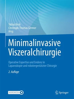 Abbildung von Keck / Germer | Minimalinvasive Viszeralchirurgie | 2. Auflage | 2024 | beck-shop.de