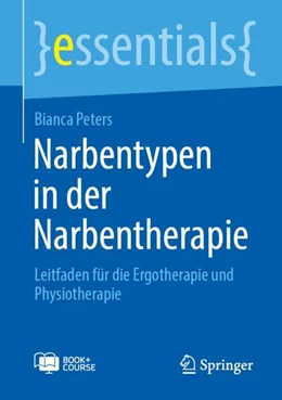 Abbildung von Peters | Narbentypen in der Narbentherapie | 1. Auflage | 2024 | beck-shop.de