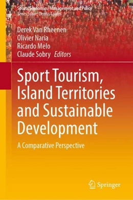 Abbildung von Van Rheenen / Naria | Sport Tourism, Island Territories and Sustainable Development | 1. Auflage | 2024 | 24 | beck-shop.de