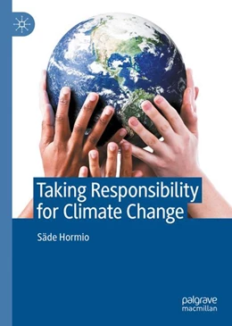Abbildung von Hormio | Taking Responsibility for Climate Change | 1. Auflage | 2024 | beck-shop.de