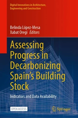 Abbildung von López-Mesa / Oregi | Assessing Progress in Decarbonizing Spain’s Building Stock | 1. Auflage | 2024 | beck-shop.de