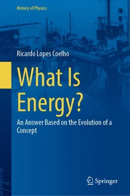 Abbildung von Lopes Coelho | What Is Energy? | 1. Auflage | 2024 | beck-shop.de