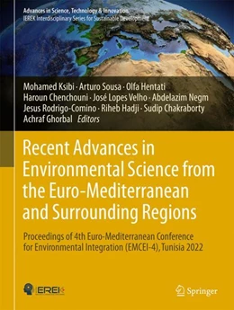 Abbildung von Ksibi / Sousa | Recent Advances in Environmental Science from the Euro-Mediterranean and Surrounding Regions (4th Edition) | 1. Auflage | 2024 | beck-shop.de