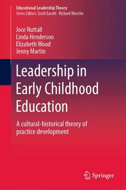 Abbildung von Nuttall / Henderson | Leadership in Early Childhood Education | 1. Auflage | 2024 | beck-shop.de