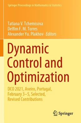 Abbildung von Tchemisova / Torres | Dynamic Control and Optimization | 1. Auflage | 2023 | 407 | beck-shop.de