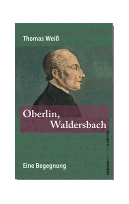 Abbildung von Weiß | Oberlin, Waldersbach | 1. Auflage | 2024 | beck-shop.de