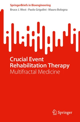 Abbildung von West / Grigolini | Crucial Event Rehabilitation Therapy | 1. Auflage | 2023 | beck-shop.de