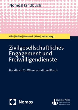 Abbildung von Gille / Walter | Zivilgesellschaftliches Engagement und Freiwilligendienste | 1. Auflage | 2024 | beck-shop.de